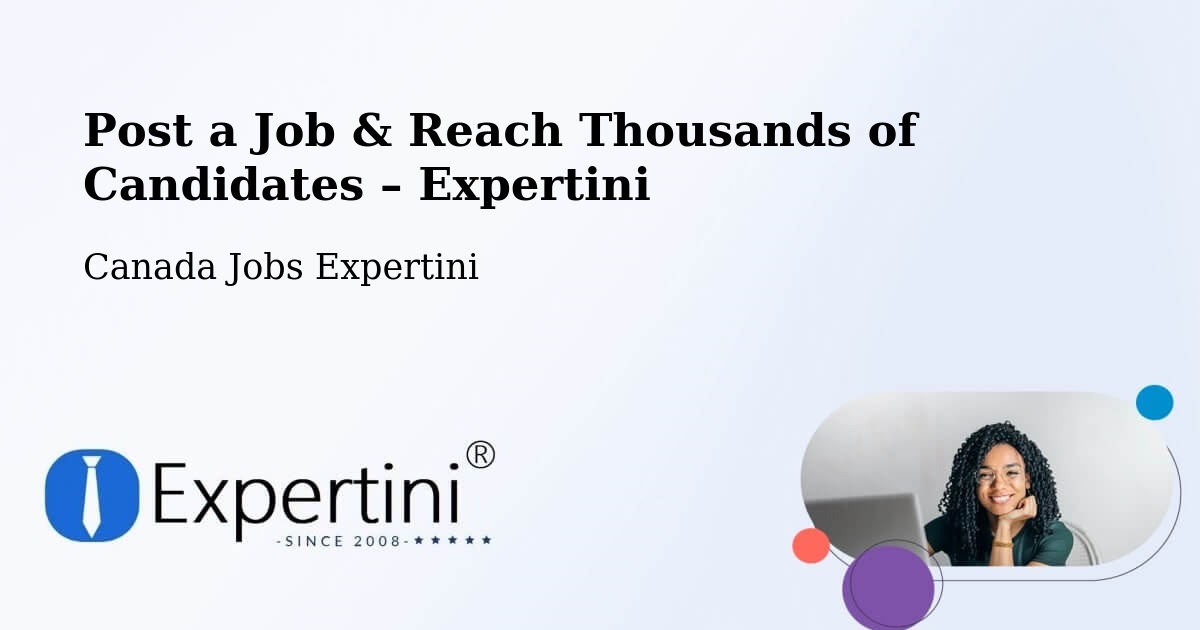 Post a Job in Mirabel – Hire the Right Talent - Mirabel, Canada Jobs Expertini