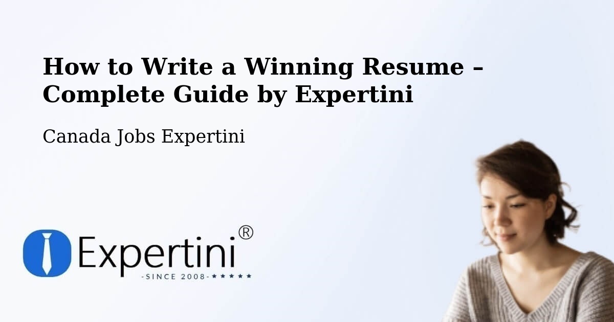 Resume Writing Guide for Job Seekers – Mirabel - Mirabel, Canada Jobs Expertini
